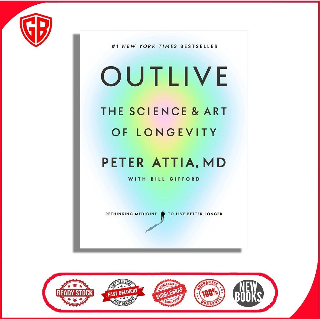 Outlive : The Science and Art of Longevity