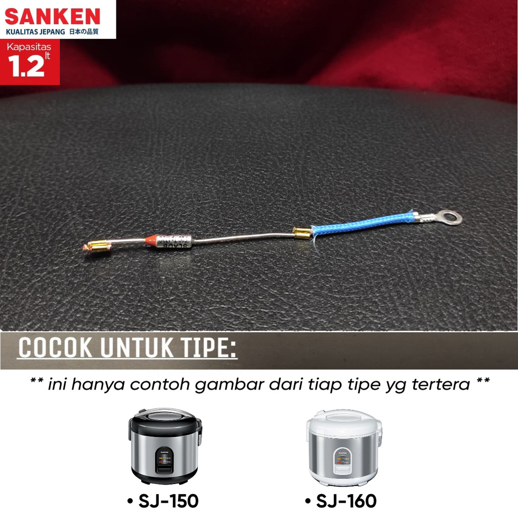 [ORI] Sanken SJ-150 / SJ-160 | SEKRING THERMOFUSE THERMAL FUSE 172°C Magic Com SANKEN Rice Cooker 1,