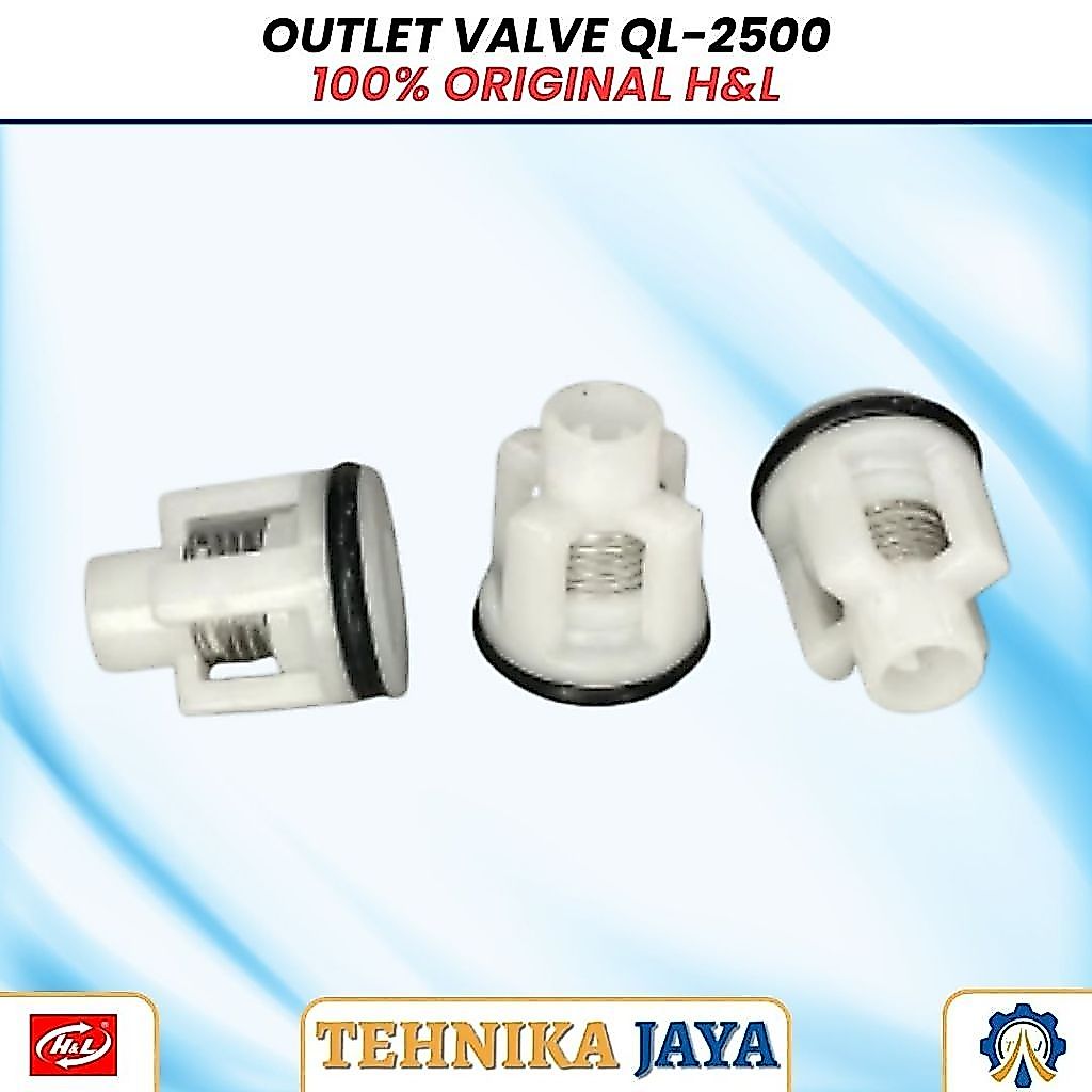 Outlet Valve H&L QL 2500 Sparepart Original QL2500