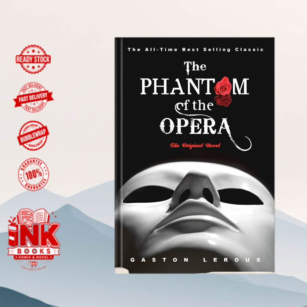 The Phantom of the Opera by Gaston Leroux (English) -INK