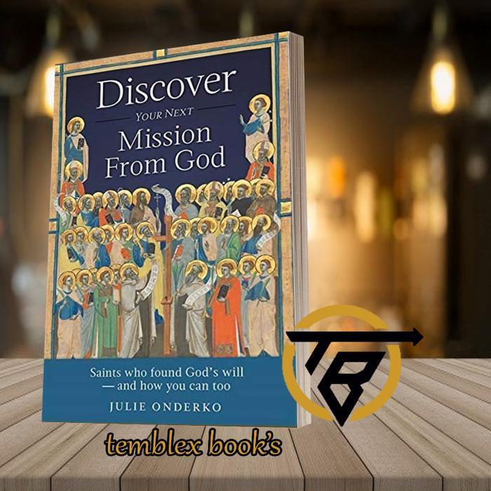Discover Your Next Mission from God