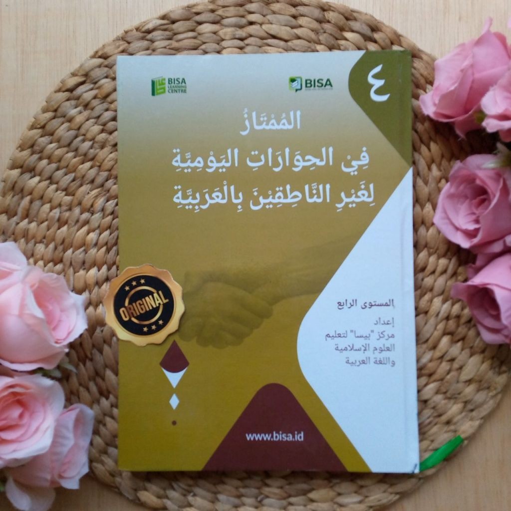 Kitab Al-Mumtaz Fi Al-Hiwarat Al-Yaumiyyah Lighoirin Nathiqin Bil Arabiyyah 4 - Asli