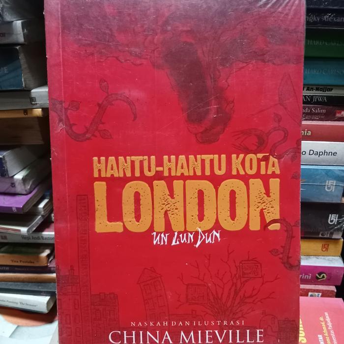 ORI HANTU-HANTU LONDON CHINA MIEVILLE NEW YORK TIMES BEST SELLER