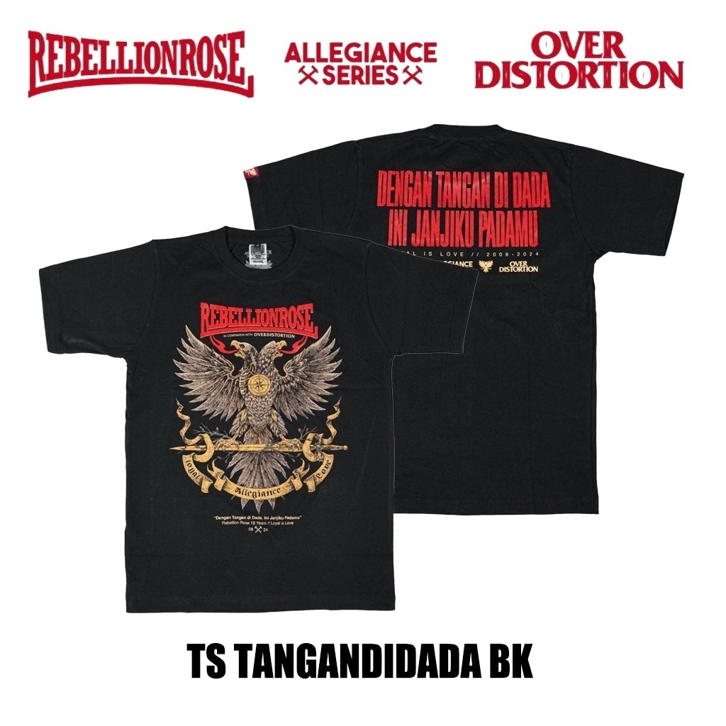 Rebellion Rose x Over Distortion - TS TANGANDIDADA BK Kaos Band Collabs Merch Original