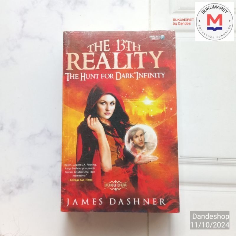 The 13th Reality The Hunt for Dark Infinity - Novel by James Dashner  ORIGINAL
