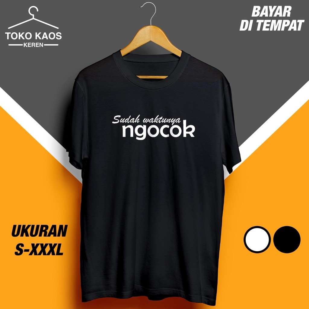 Kaos Sudah Waktunya Ngocok / Baju Distro Ambigu 24s Lengan Pendek