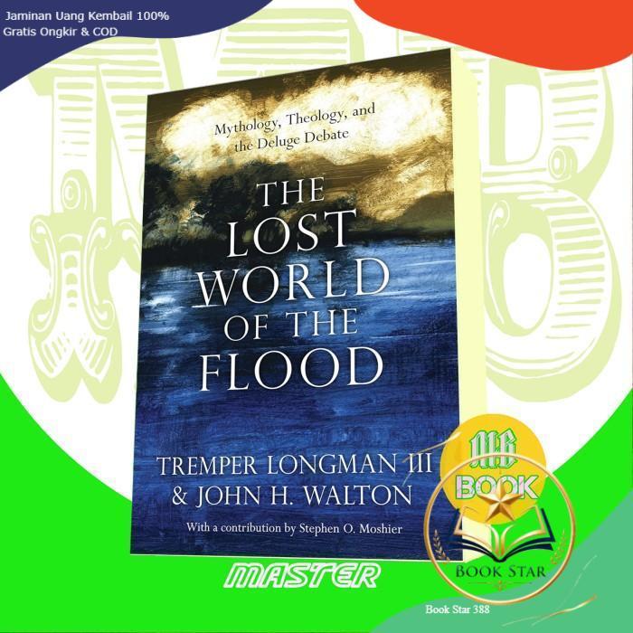 The Lost World of the Flood