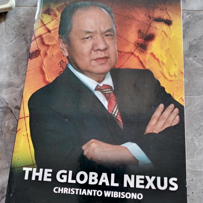 THE GLOBAL NEXUS CHRISTIANTO WIBISONO B1