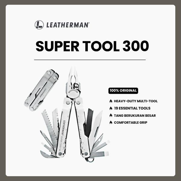 Leatherman SUPER TOOL 300 - Perkakas Multifungsi Stainless Steel