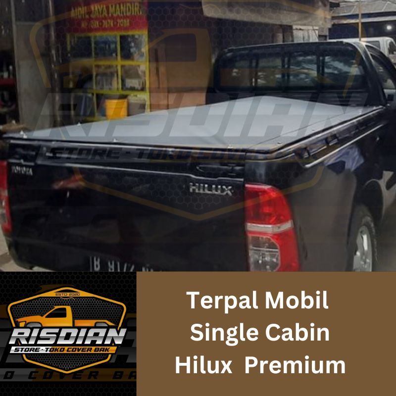 Cover Bak Mobil pick up Hilux Single Cabin Terpal Tutup Bak Hilux Pick Up 2009-2026