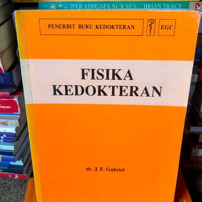 ORI FISIKA KEDOKTERAN