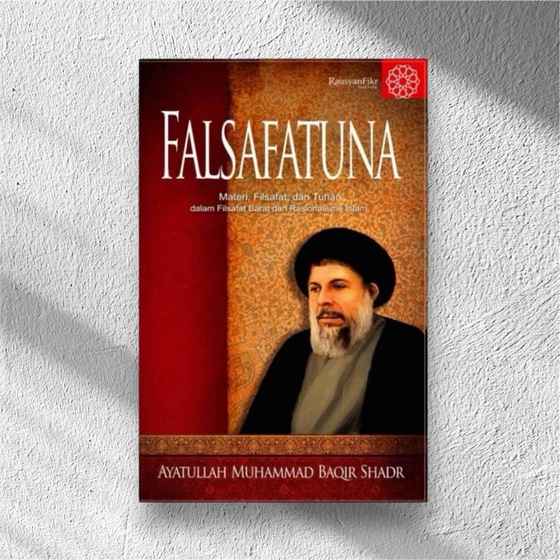 Falsafatuna Muhammad - Baqir Shadr