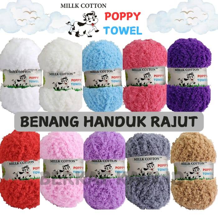 BENANG RAJUT HANDUK BULU  [ MILK COTTON POPPY TOWEL ]  Polyester towel yarn 50 gram