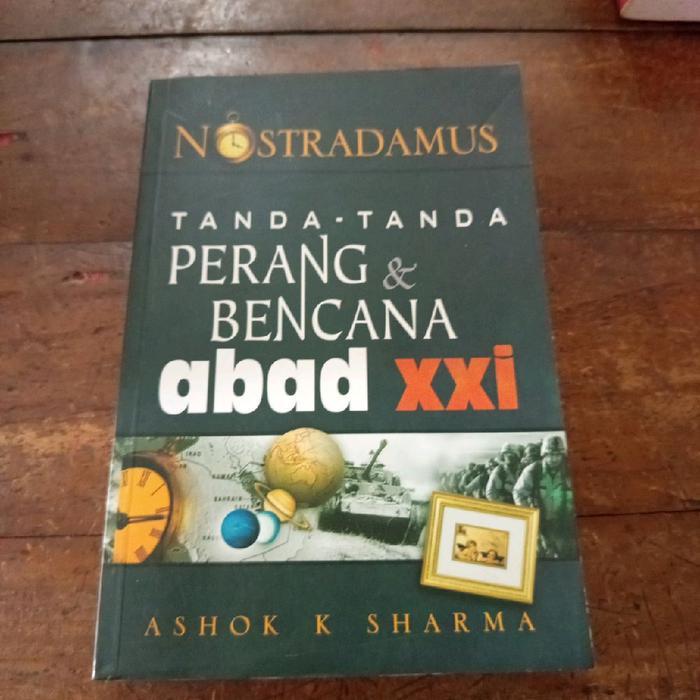 NOSTRADAMUS TANDA TANDA PERANG & BENCANA ABAD XXI - J1