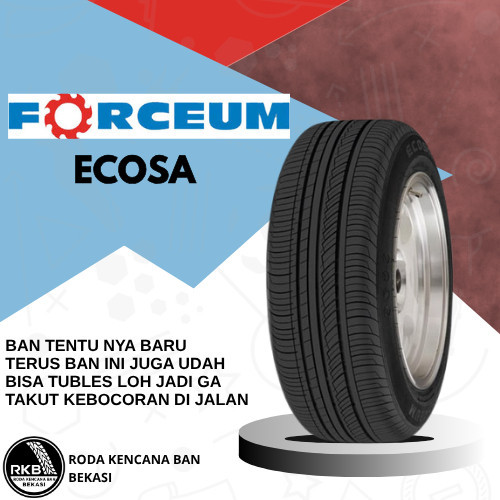 185 70 R14 Forceum Ecosa Ban Mobil Avanza Xenia