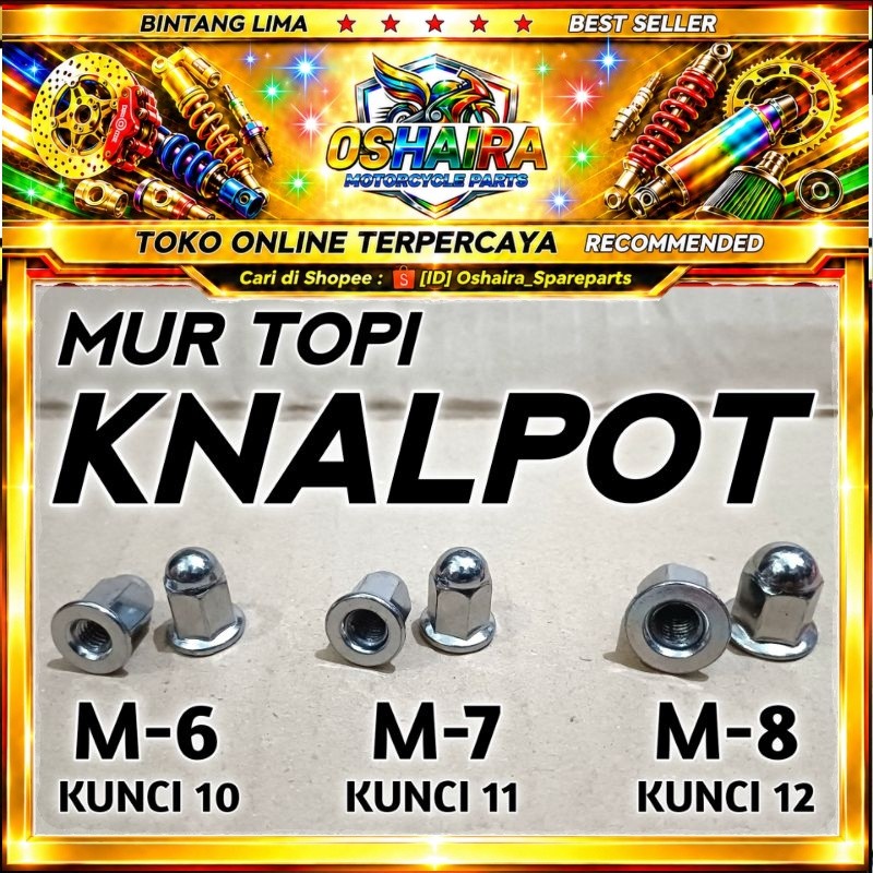 MUR KNALPOT / MUR TOPI KNALPOT M6 K10 / M7 K11 / M8 K12 / 1 PCS / 1 BUAH / MUR  KNALPOT M6 MUR KNALP