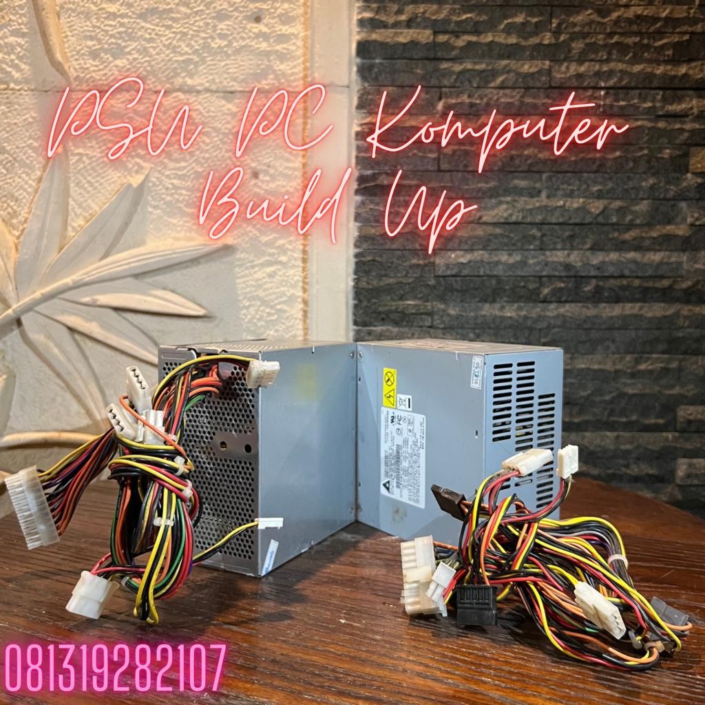 psu pc built up     Berkualitas