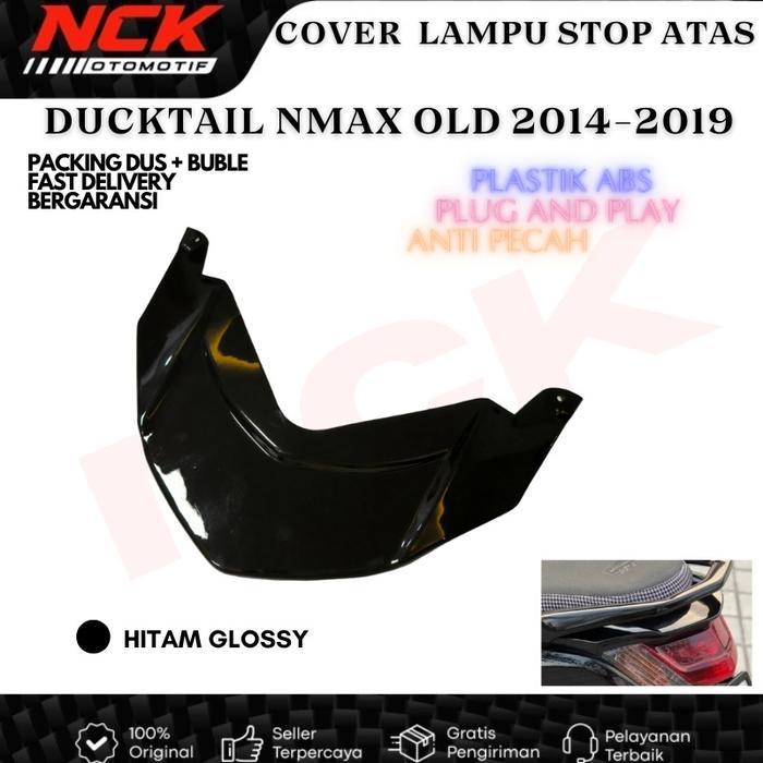 DUCKTAIL NMAX OLD 2014-2019 TUTUP LAMPU STOP NMAX LAMA - HITAM GLOSSY