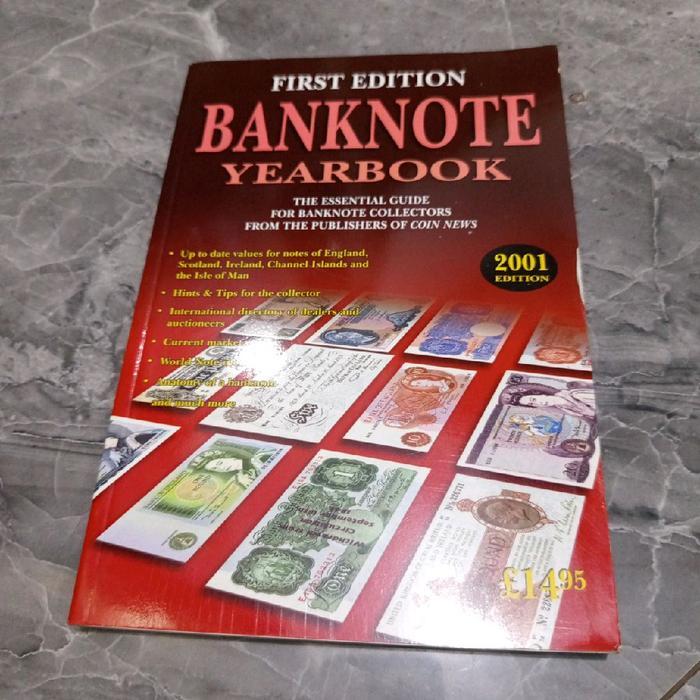 BANKNOTE YEARBOOK THE ESSENTIAL GUIDE FOR BANKNOTE COLLECTORS FROM THE PUBLISHERS OF COIN NEWS-FIRST