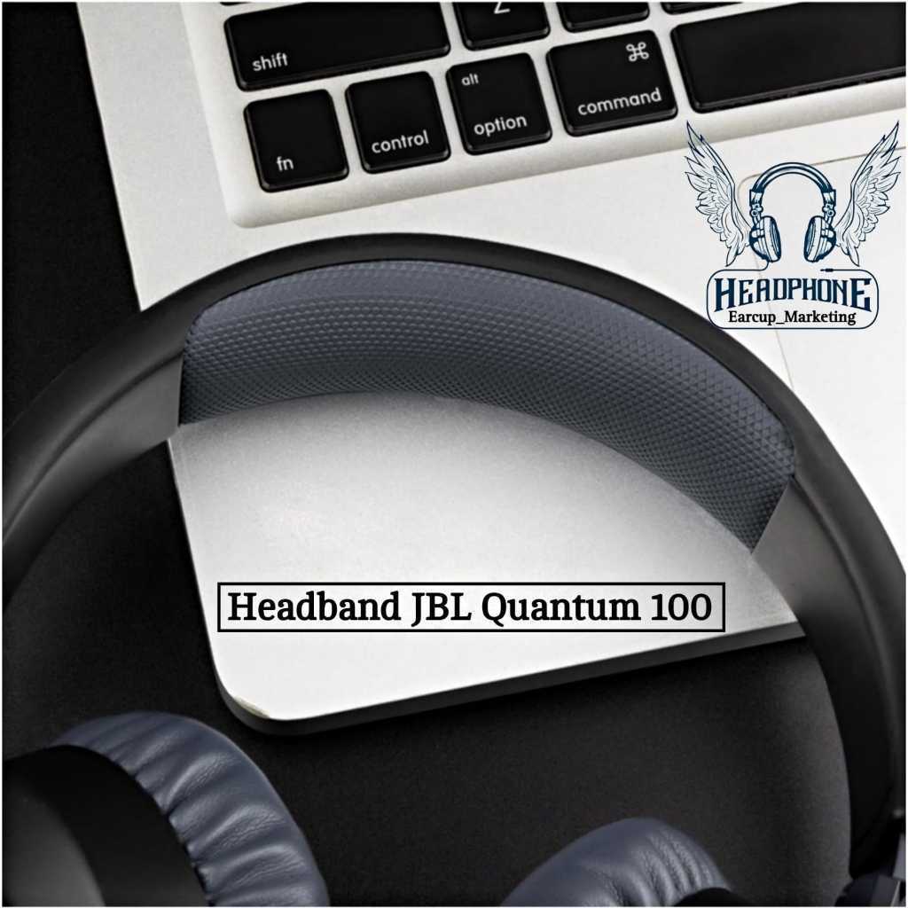 Replacement Bantalan Headband JBL Quantum 100 / JBL Quantum Q100