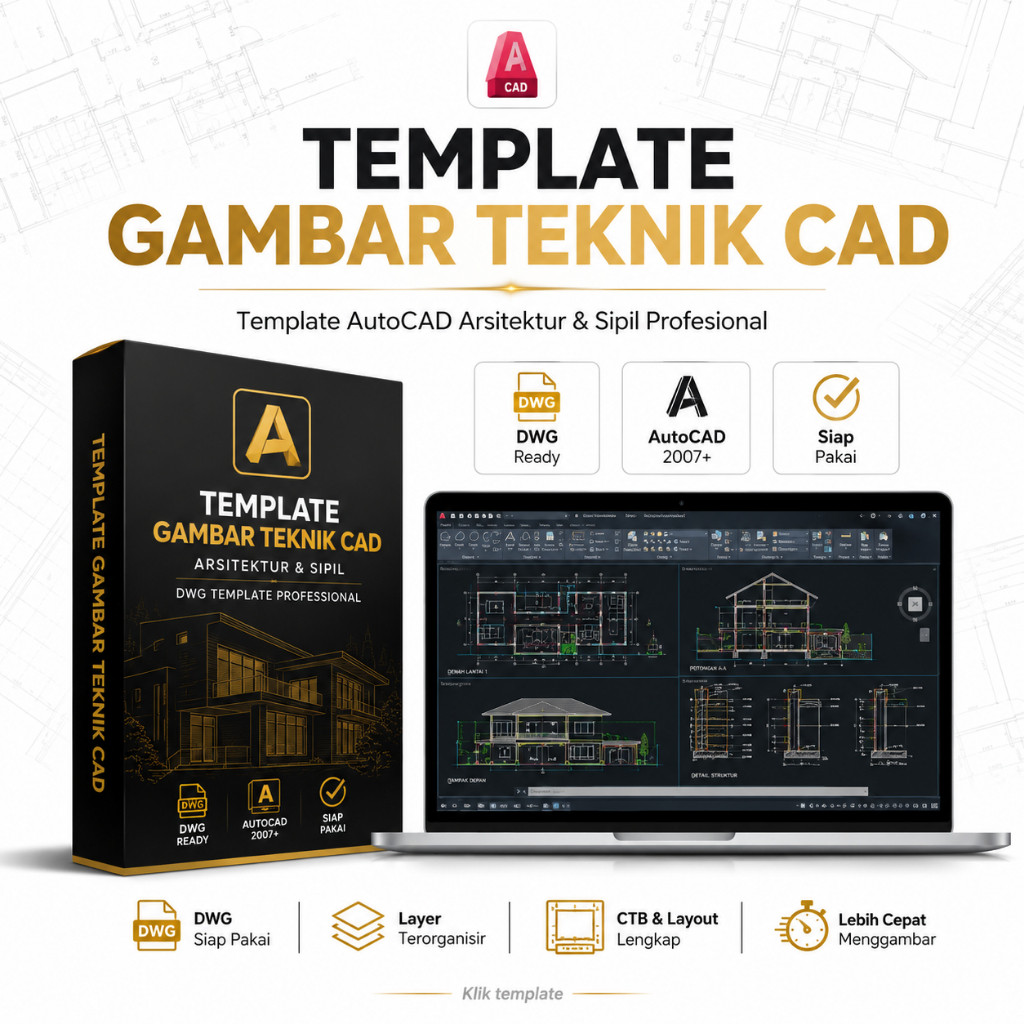 Template AutoCAD Gambar Teknik Arsitektur & Sipil DWG Siap Pakai | Layer CTB Layout AutoCAD 2007+ Pr
