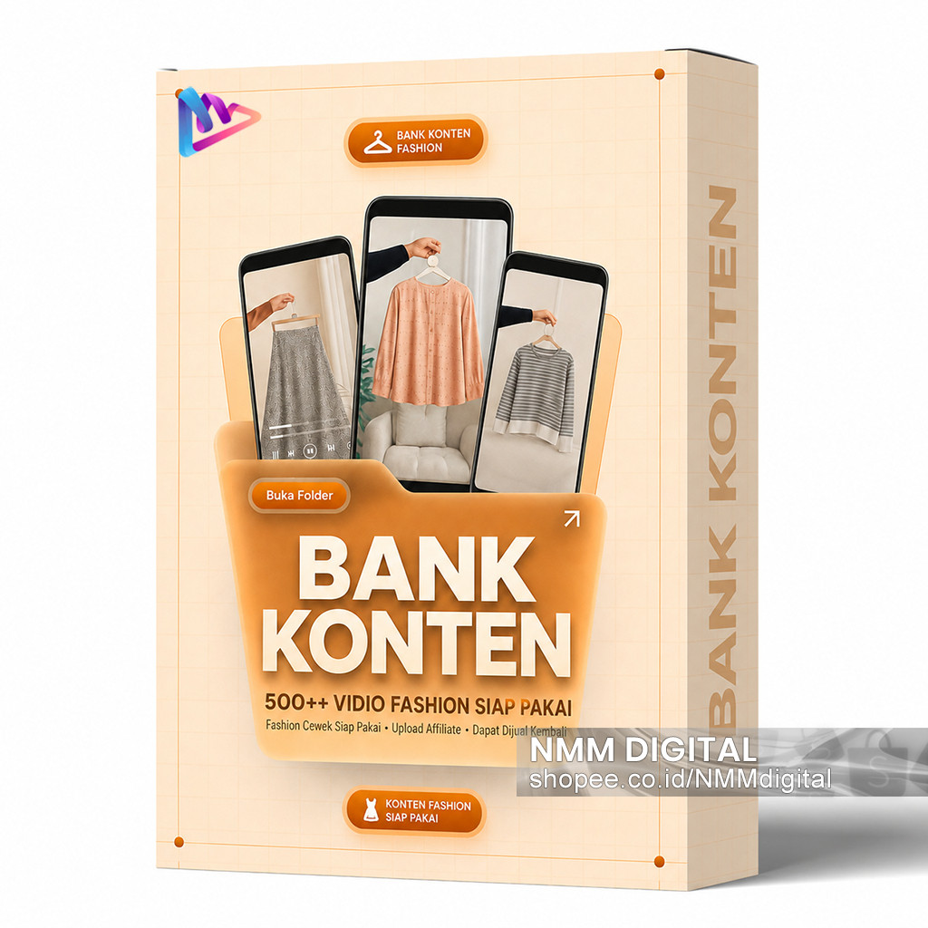 BANK KONTEN 500++ VIDIO KONTEN FASHION SIAP PAKAI SHOPEE AFFILIATE