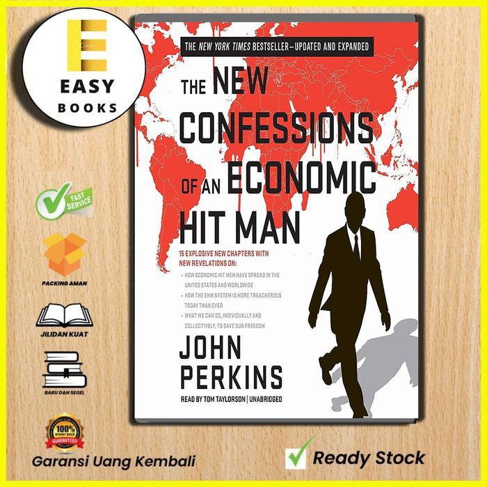 The new confessions of an economic hit man
