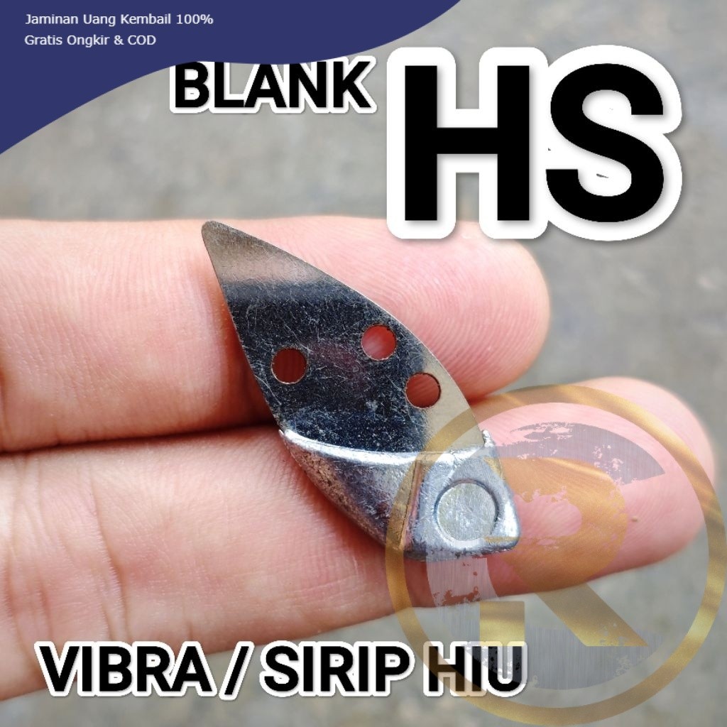 RC BLANK HS / SIRIP HIU / VIBRA cutting