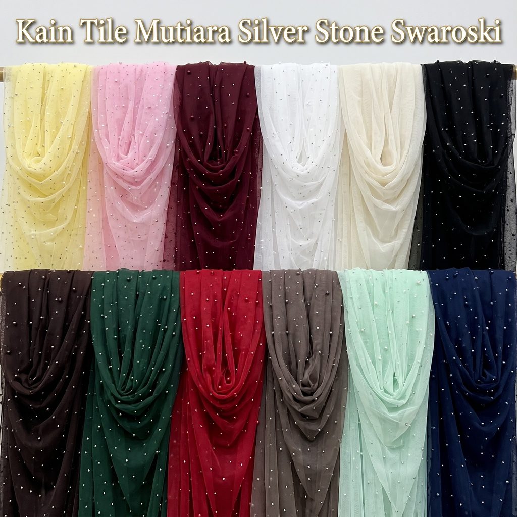 Kain Tulle Stone / Tile Mutiara / Silver Stone / Pearl Diamond