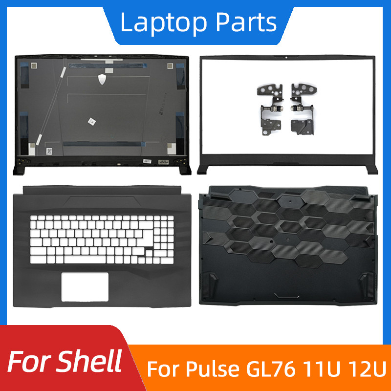 New For Pulse GL76 A11U A12U MS-17L1 17L2 17L3 17L4 LCD Back Cover/Front Bezel/Palmrest/Bottom/Hinge