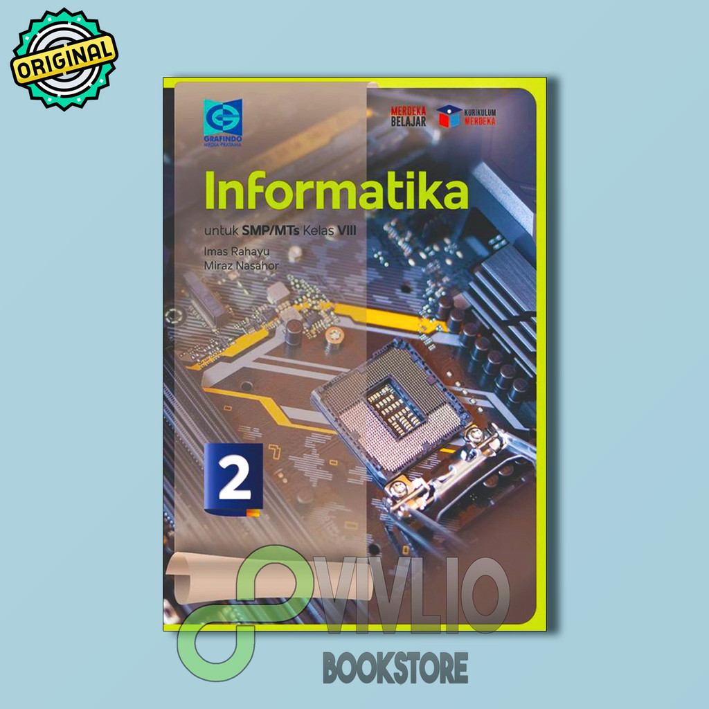 Informatika untuk Kelas VIII SMP Grafindo