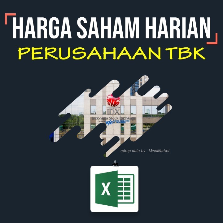 Rekap Harga Saham Harian Semua Emiten IDX Excel