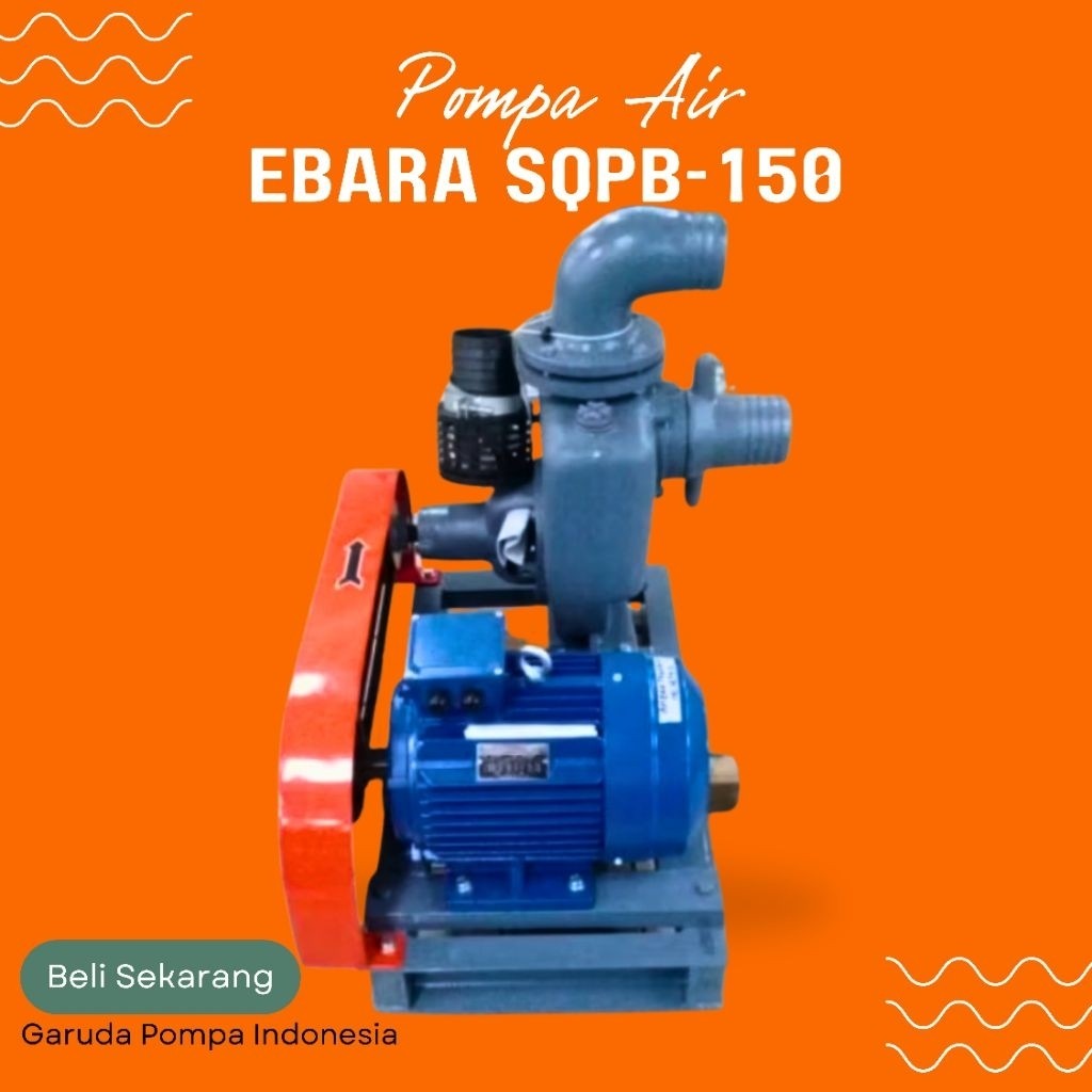 POMPA EBARA SQPB 150 POMPA IRIGASI/PERTANIAN