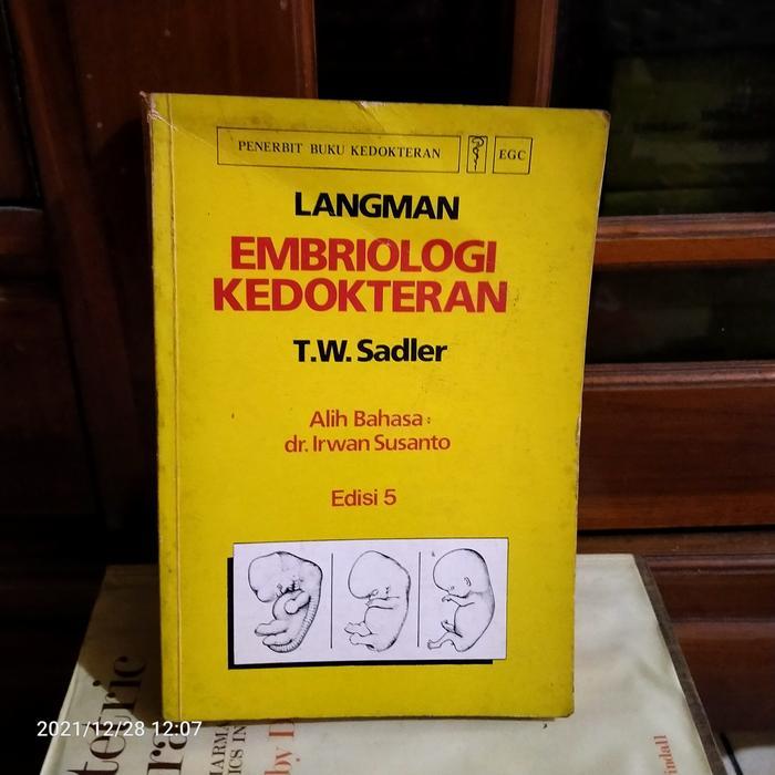 ORI LANGMAN EMBRIOLOGI KEDOKTERAN TW SADLER