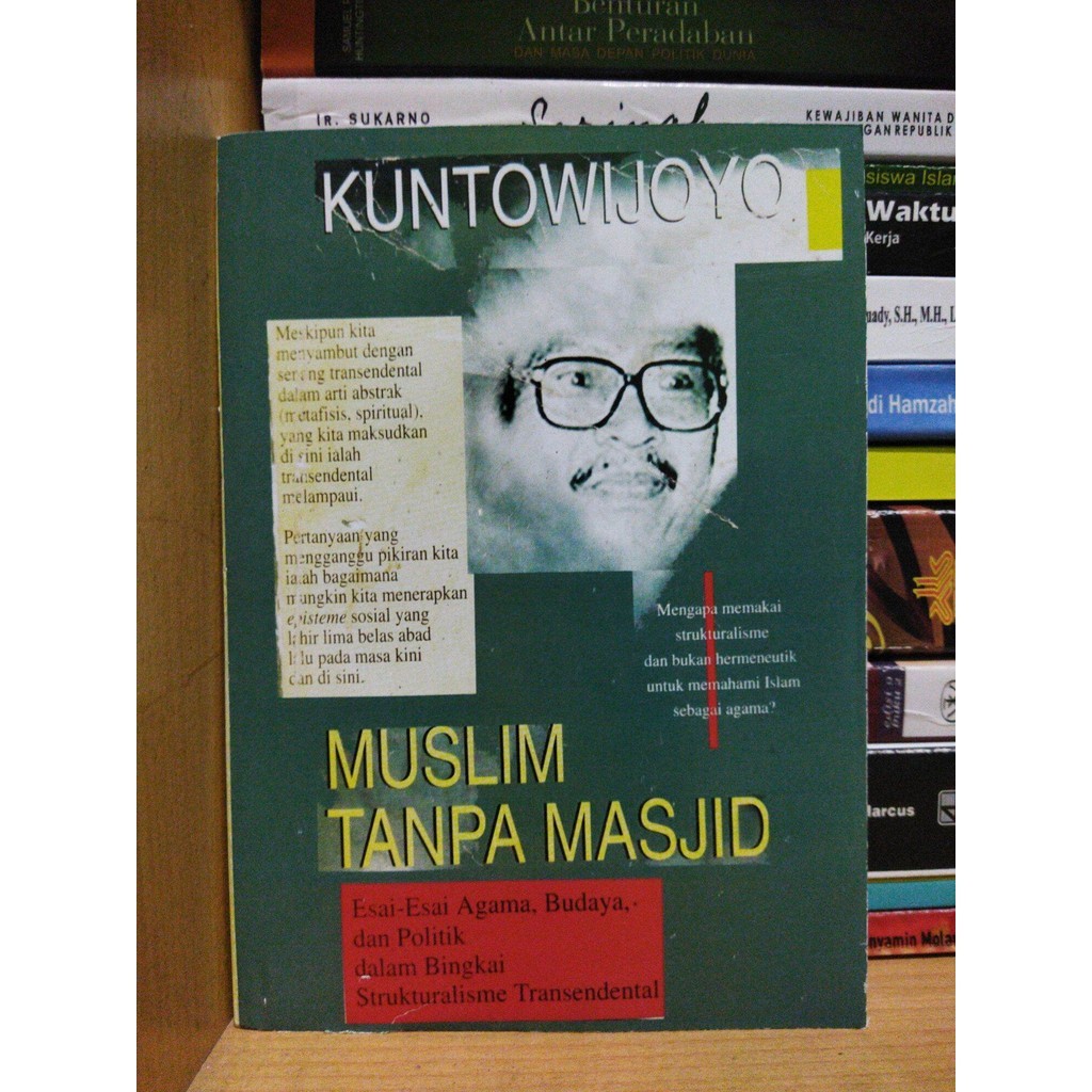 MUSLIM TANPA MASJID - KUNTOWIJOYO