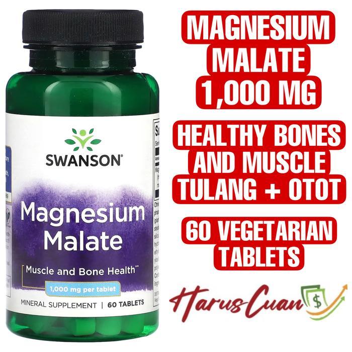 Swanson Magnesium Malate 1000 mg 60 Tablets Bones Muscles Tulang Otot