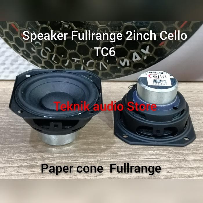 Speaker Fullrange 2inch Cello TC6N Paper Cone