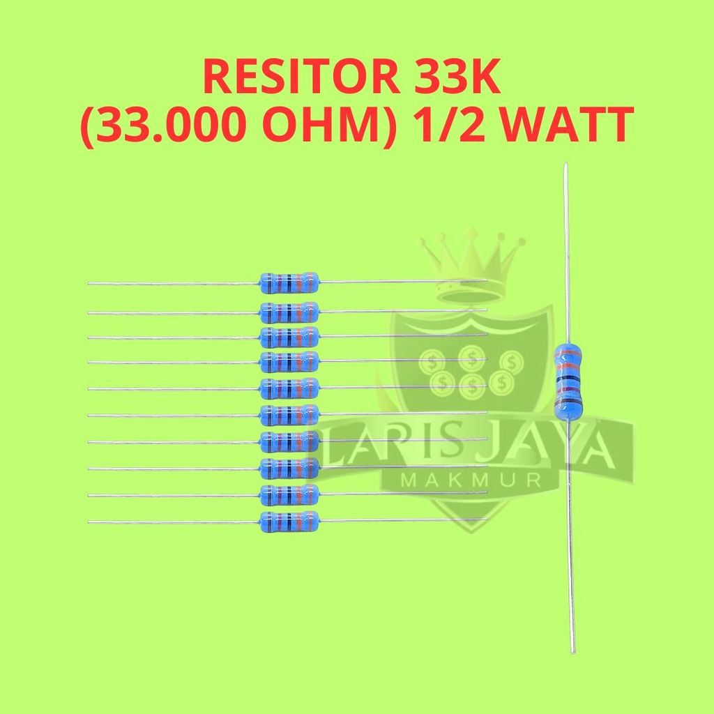 Resistor 1/2 Watt 33K – Untuk Power Supply DIY Kit Elektronik Umum