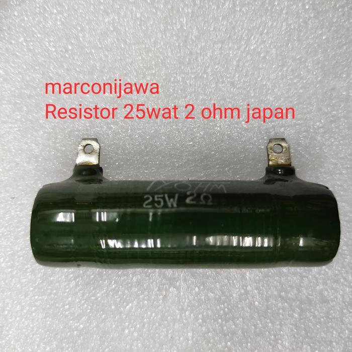 Resistor 25W 2 ohm japan BERKUWALITAS...