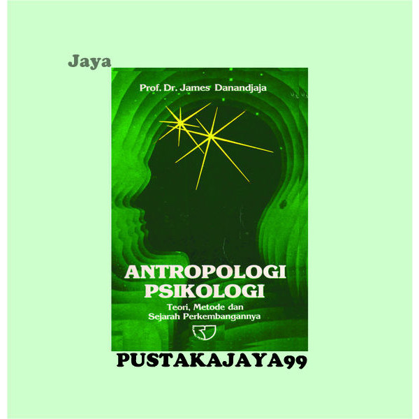 Antropologi Psikologi - James Danandjaja