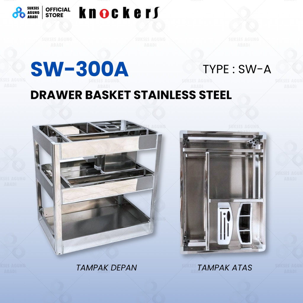 KNOCKERS Drawer Basket SW 300A - Rak Piring Laci Tarik Dapur Stainless Steel 304 Knockers SW-300A