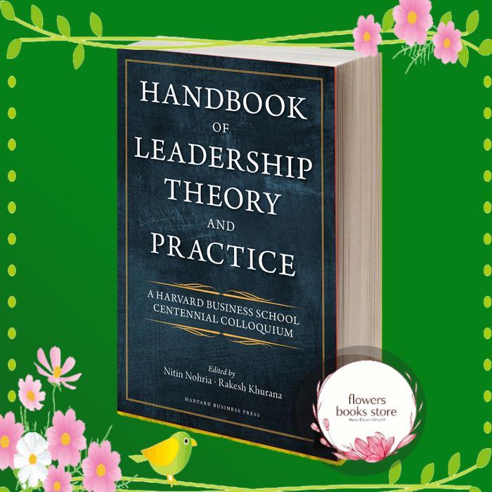 Handbook of Leadership Theory and Practice