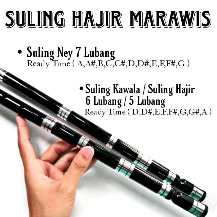 Suling Hajir Marawis Suling Gambus Ney flute Kawala Flute - Ney Tune C