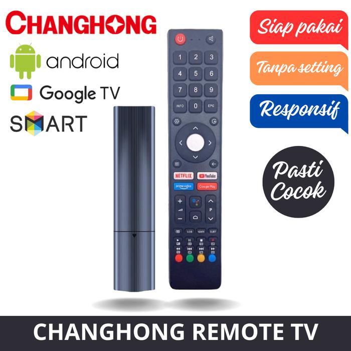 [Pasti Cocok] Changhong Remote Tv Android Google Tv Uhd 4k Lcd Led Remot Changhong