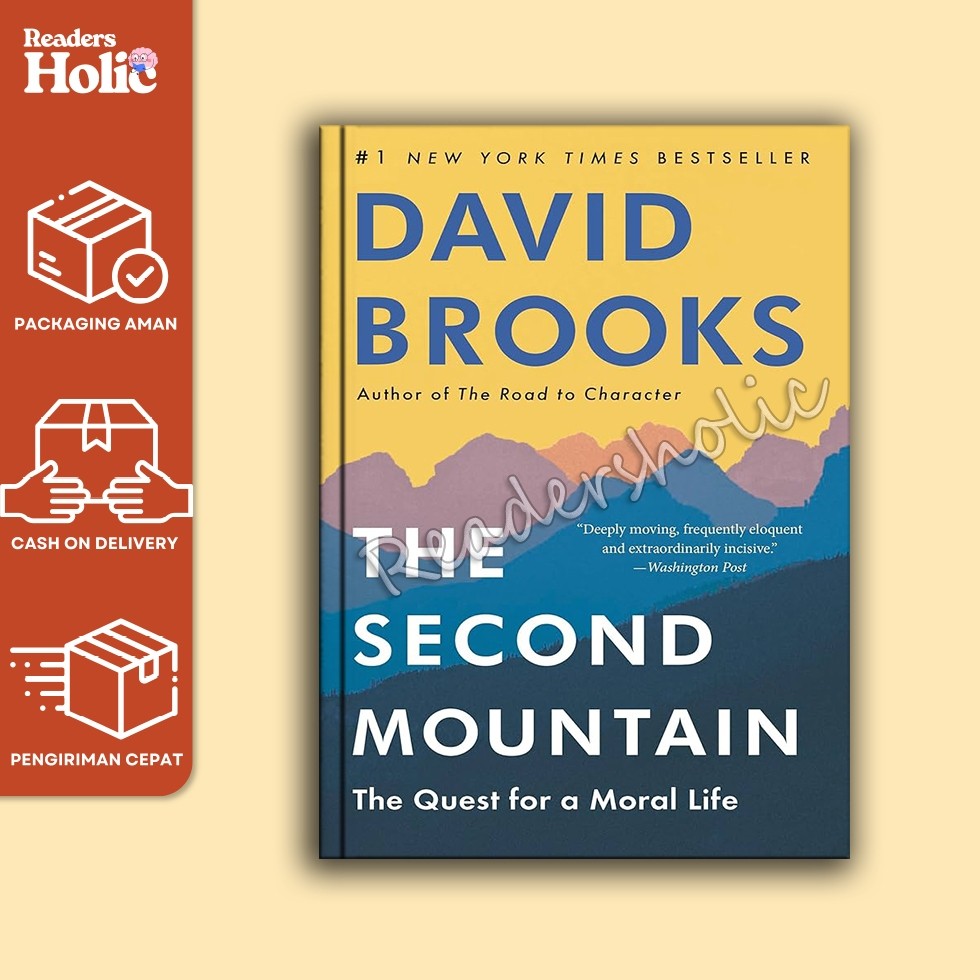 The Second Mountain: The Quest for a Moral Life (English)