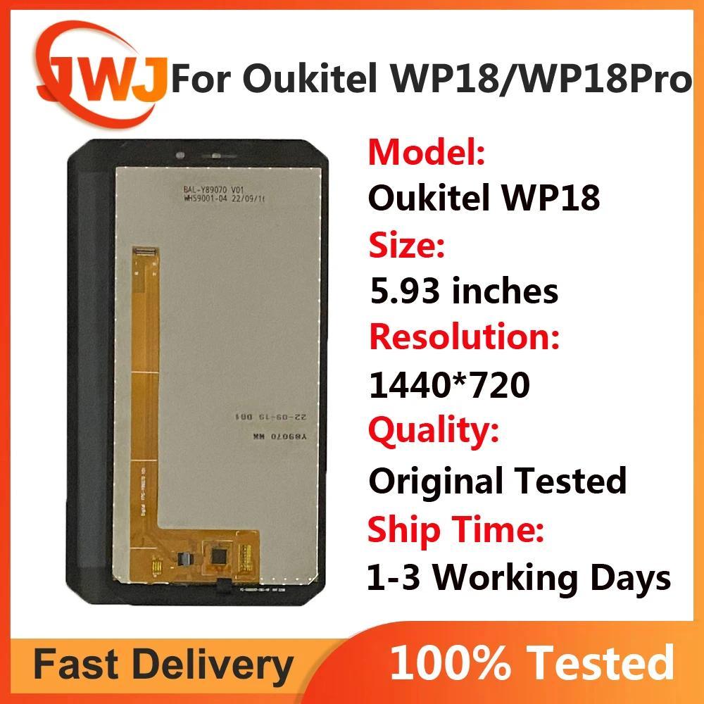 Original 5.93" 100% Tested LCD For OUKITEL WP18 LCD splay Touch Screen Replacement OUKITEL WP18 Pro 