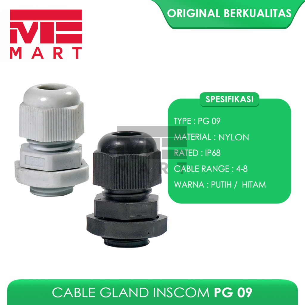 KABEL GLAND PG 9 / CABLE GLAND PG 09 / GLAND KABEL INSCOM