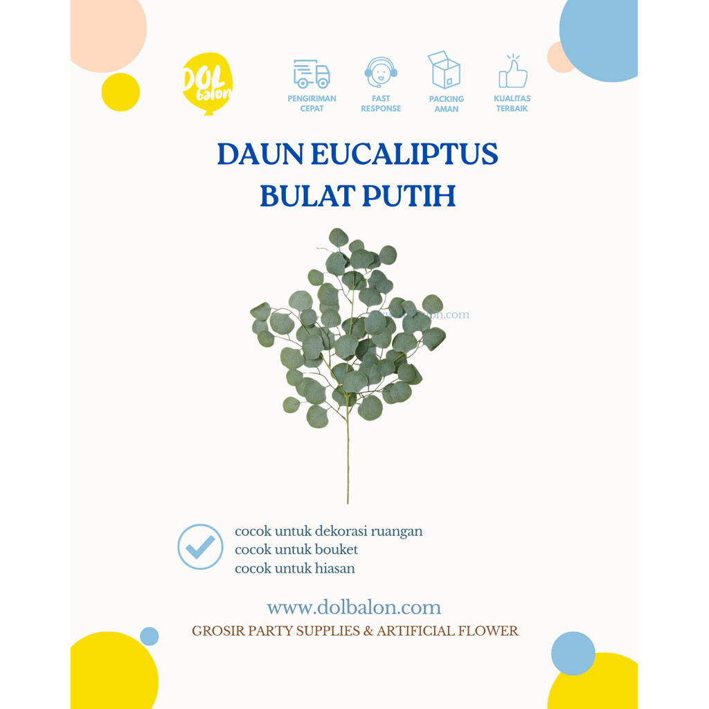 DAUN EUCALIPTUS BULAT PUTIH | DAUN ARTIFICIAL | TANAMAN ARTIFICIAL | PERLENGKAPAN DEKOR