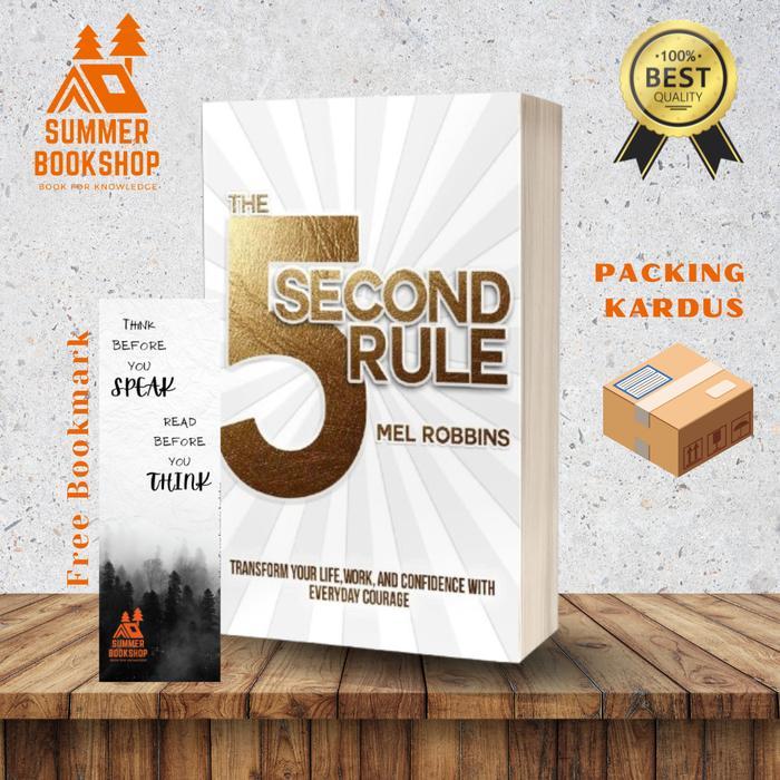(English) The 5 Second Rule - Transform your Life, Work, and Confidence with Everyday Courage by Mel