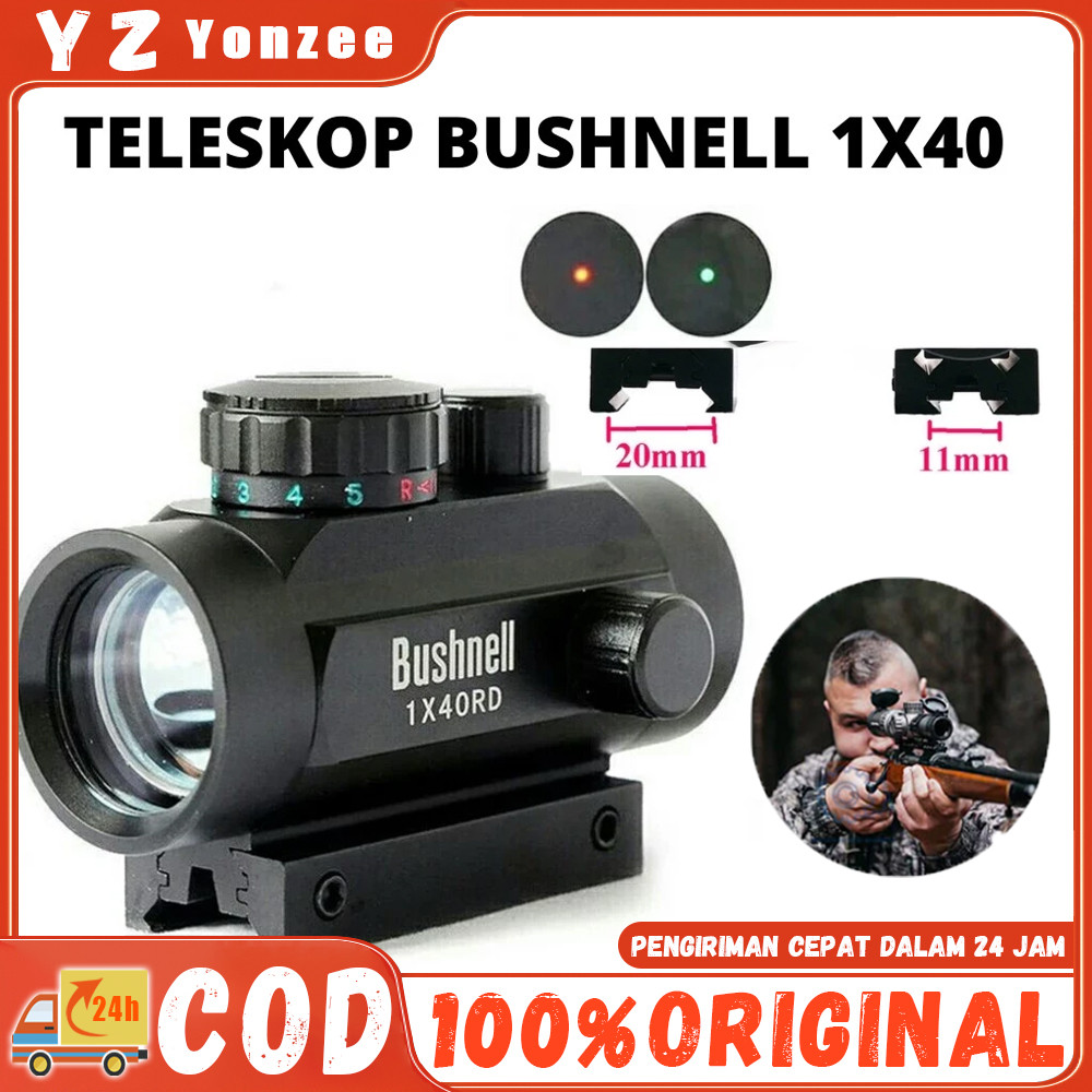 Teleskop Bushnell Red Dot 1X40 / Teleskop Premium RET DOT / Teleskop Dot Murah / Red Dot 1X40 RD / L